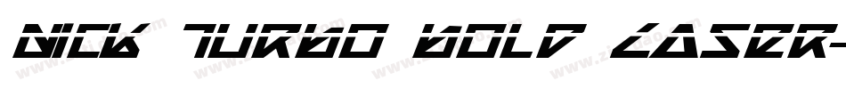Nick Turbo Bold Laser字体转换